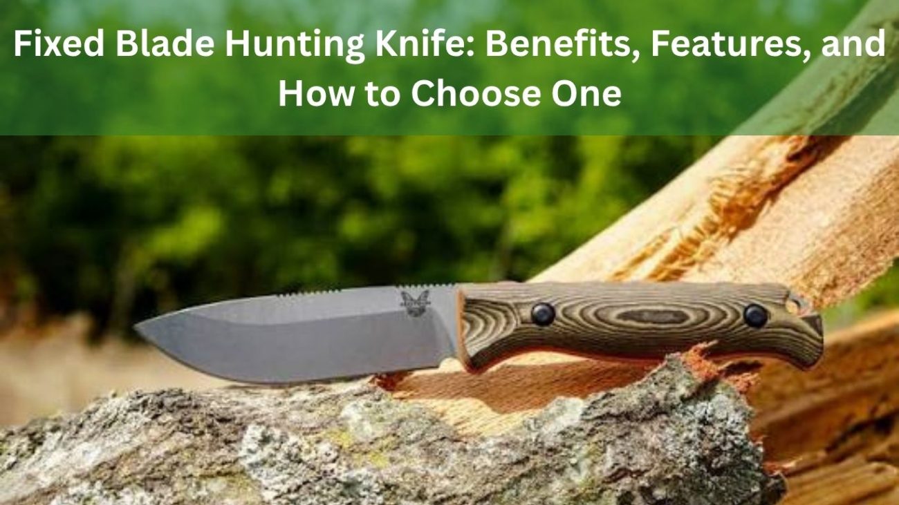 fixed blade hunting knife