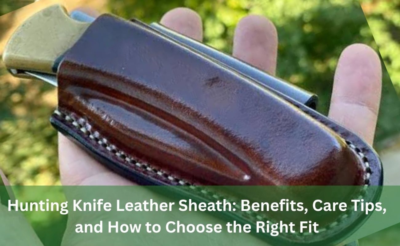 hunting knife leather sheath
