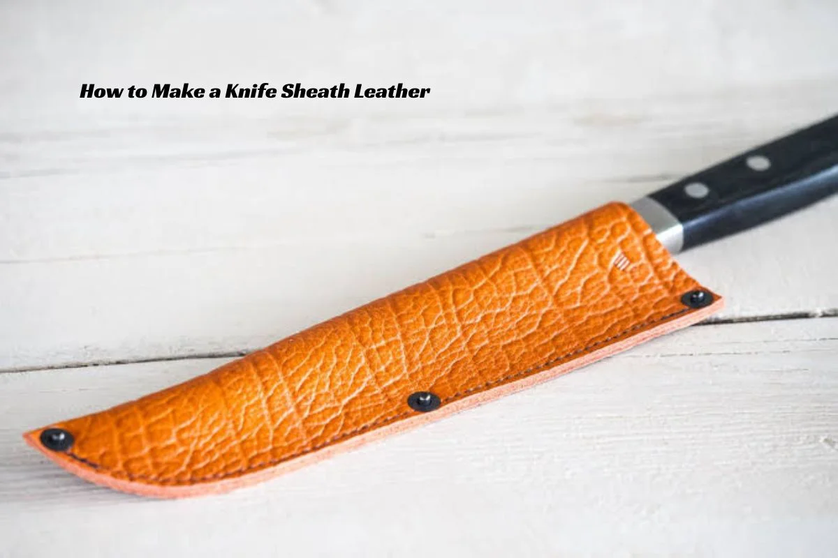 Orange leather knife sheath with black rivets on a light wood surface, a knife handle visible—for a DIY tutorial image on sheath making.